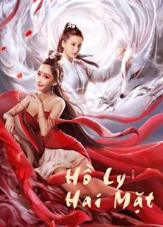 Hồ Ly Hai Mặt - Double Faced Fox - (2020) - PhimMoi2024 - Website xem phim miễn phí tốt nhất