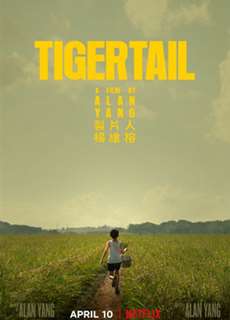 Hổ Vĩ - Tigertail - (2020) - PhimMoi2024 - Website xem phim miễn phí tốt nhất