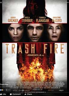 Hỏa Tâm Địa - Trash Fire - (2016) - PhimMoi2024 - Website xem phim miễn phí tốt nhất