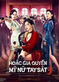 Hoắc Gia Quyền Mỹ Nữ Tay Sắt 3 - The Queen of KungFu3 - (2022) - PhimMoi2024 - Website xem phim miễn phí tốt nhất