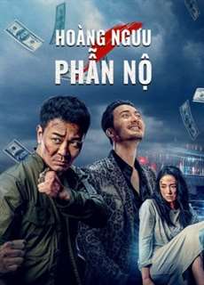 Hoàng Ngưu Phẫn Nộ - Angry Scalper - (2021) - PhimMoi2024 - Website xem phim miễn phí tốt nhất