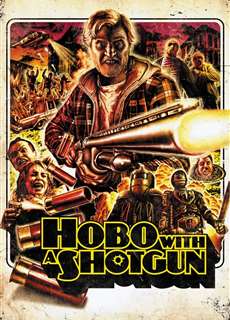 Hobo with a Shotgun - Hobo with a Shotgun - (2011) - PhimMoi2024 - Website xem phim miễn phí tốt nhất
