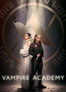Học viện ma cà rồng - Vampire Academy - (2022) - PhimMoi2024 - Website xem phim miễn phí tốt nhất