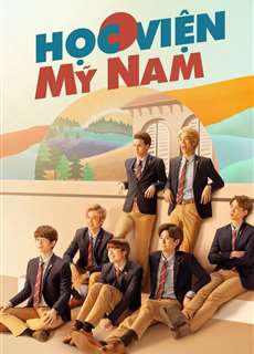 Học Viện Mỹ Nam - Great Men Academy - (2019) - PhimMoi2024 - Website xem phim miễn phí tốt nhất