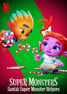 Hội Quái Siêu Cấp: Giúp đỡ ông già Noel - Super Monsters: Santa’s Super Monster Helpers - (2020) - PhimMoi2024 - Website xem phim miễn phí tốt nhất