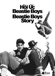 Hồi Ức Beastie Boys - Beastie Boys Story - (2020) - PhimMoi2024 - Website xem phim miễn phí tốt nhất