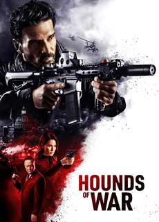 Hounds of War - Hounds of War - (2024) - PhimMoi2024 - Website xem phim miễn phí tốt nhất