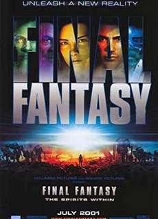 Hủy Diệt Trái Đất - Final Fantasy: The Spirits Within - (2001) - PhimMoi2024 - Website xem phim miễn phí tốt nhất