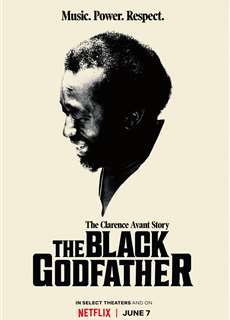 Huyền thoại Clarence Avant - The Black Godfather - (2019) - PhimMoi2024 - Website xem phim miễn phí tốt nhất