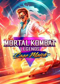 Huyền Thoại Rồng Đen: Trận Đấu Của Cage - Mortal Kombat Legends: Cage Match - (2023) - PhimMoi2024 - Website xem phim miễn phí tốt nhất