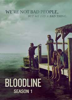 Huyết Thống (Phần 1) - Bloodline (Season 1) - (2015) - PhimMoi2024 - Website xem phim miễn phí tốt nhất