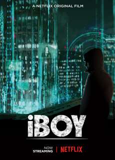 iBOY - iBOY - (2017) - PhimMoi2024 - Website xem phim miễn phí tốt nhất