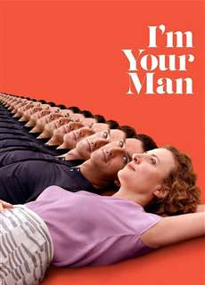 I'm Your Man - I'm Your Man - (2021) - PhimMoi2024 - Website xem phim miễn phí tốt nhất