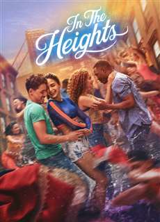 In the Heights: Giấc Mơ New York - In The Heights - (2021) - PhimMoi2024 - Website xem phim miễn phí tốt nhất
