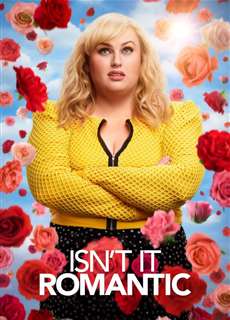 Isn't It Romantic - Isn't It Romantic - (2019) - PhimMoi2024 - Website xem phim miễn phí tốt nhất