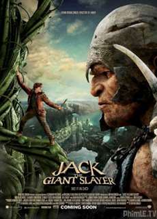 Jack Đại Chiến Người Khổng Lồ - Jack the Giant Slayer 2013 - (2013) - PhimMoi2024 - Website xem phim miễn phí tốt nhất