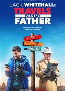 Jack Whitehall: Du lịch cùng cha tôi (Phần 3) - Jack Whitehall: Travels with My Father (Season 3) - (2019) - PhimMoi2024 - Website xem phim miễn phí tốt nhất