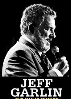 Jeff Garlin: Người Đàn Ông Ở Chicago - Jeff Garlin: Our Man in Chicago - (2019) - PhimMoi2024 - Website xem phim miễn phí tốt nhất