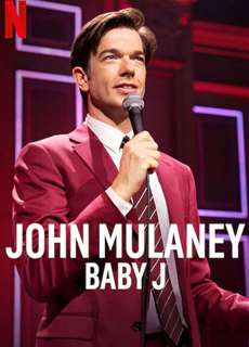 John Mulaney: Baby J - John Mulaney: Baby J - (2023) - PhimMoi2024 - Website xem phim miễn phí tốt nhất