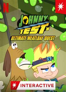 Johnny Test: Sứ mệnh thịt xay - Johnny Test's Ultimate Meatloaf Quest - (2021) - PhimMoi2024 - Website xem phim miễn phí tốt nhất