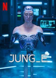 JUNG_E - JUNG_E - (2023) - PhimMoi2024 - Website xem phim miễn phí tốt nhất