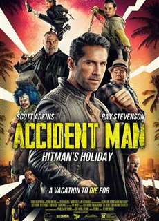 Kẻ Ám Sát 2: Kì Nghỉ Của Sát Thủ - Accident Man: Hitmans Holiday - (2022) - PhimMoi2024 - Website xem phim miễn phí tốt nhất