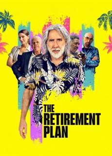 Kế Hoạch Hưu Trí - The Retirement Plan - (2023) - PhimMoi2024 - Website xem phim miễn phí tốt nhất