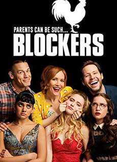 Kế Hoạch Ngăn Cản - Blockers - (2018) - PhimMoi2024 - Website xem phim miễn phí tốt nhất