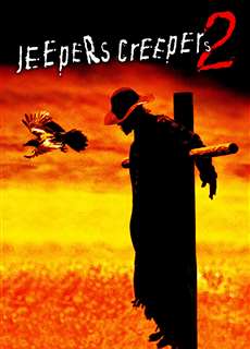 Kẻ Săn Lùng Sợ Hãi 2 - Jeepers Creepers 2 - (2003) - PhimMoi2024 - Website xem phim miễn phí tốt nhất