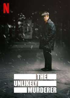 Kẻ sát nhân không ngờ - The Unlikely Murderer - (2021) - PhimMoi2024 - Website xem phim miễn phí tốt nhất