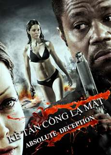 Kẻ Tấn Công Lạ Mặt - Absolute Deception - (2013) - PhimMoi2024 - Website xem phim miễn phí tốt nhất