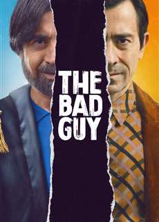 Kẻ Xấu Xa - The Bad Guy - (2022) - PhimMoi2024 - Website xem phim miễn phí tốt nhất