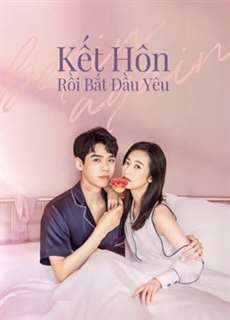 Kết Hôn Rồi Bắt Đầu Yêu - Begin Again - (2020) - PhimMoi2024 - Website xem phim miễn phí tốt nhất
