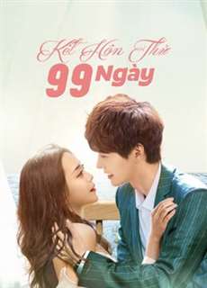 Kết Hôn Thử 99 Ngày - Love Together - (2021) - PhimMoi2024 - Website xem phim miễn phí tốt nhất