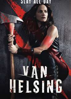 Khắc tinh của ma cà rồng (Phần 2) - Van Helsing (Season 2) - (2017) - PhimMoi2024 - Website xem phim miễn phí tốt nhất