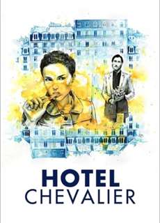 Khách Sạn Chevalier - Hotel Chevalier - (2007) - PhimMoi2024 - Website xem phim miễn phí tốt nhất