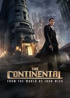 Khách Sạn Continental: Từ Thế Giới của John Wick - The Continental: From the World of John Wick - (2023) - PhimMoi2024 - Website xem phim miễn phí tốt nhất