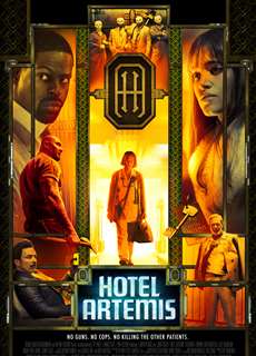 Khách Sạn Tội Phạm - Hotel Artemis - (2018) - PhimMoi2024 - Website xem phim miễn phí tốt nhất