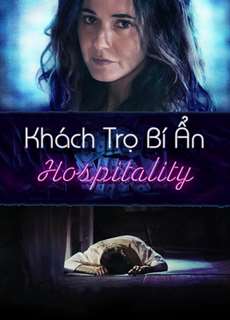 Khách Trọ Bí Ẩn - Hospitality - (2018) - PhimMoi2024 - Website xem phim miễn phí tốt nhất