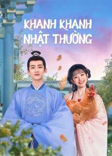 Khanh Khanh Nhật Thường (Tân Xuyên Nhật Thường) - New Life Begins - (2022) - PhimMoi2024 - Website xem phim miễn phí tốt nhất