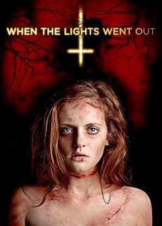 Khi Ánh Đèn Vụt Tắt - When the Lights Went Out - (2012) - PhimMoi2024 - Website xem phim miễn phí tốt nhất