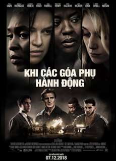 Khi Các Góa Phụ Hành Động - Widows - (2018) - PhimMoi2024 - Website xem phim miễn phí tốt nhất