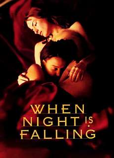 Khi Đêm Buông Xuống - When Night Is Falling - (1995) - Website xem phim miễn phí tốt nhất