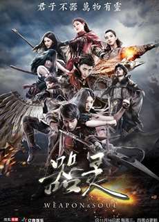 Khí Linh - Weapon And Soul - (2016) - PhimMoi2024 - Website xem phim miễn phí tốt nhất