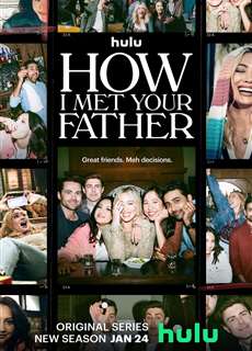 Khi Mẹ Gặp Bố (Phần 2) - How I Met Your Father (Season 2) - (2023) - PhimMoi2024 - Website xem phim miễn phí tốt nhất