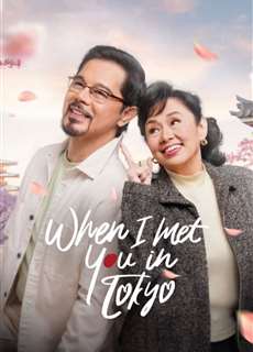 Khi Ta Gặp Nhau Ở Tokyo - When I Met You In Tokyo - (2023) - Website xem phim miễn phí tốt nhất