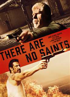 Không Còn Cách Nào - There Are No Saints - (2022) - PhimMoi2024 - Website xem phim miễn phí tốt nhất