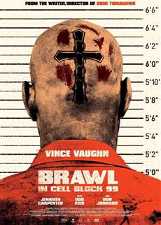 Khu Biệt Giam 99 - Brawl in Cell Block 99 - (2017) - PhimMoi2024 - Website xem phim miễn phí tốt nhất