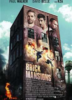 Khu Nguy Hiểm - Brick Mansions - (2014) - PhimMoi2024 - Website xem phim miễn phí tốt nhất