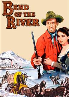 Khúc Uốn Của Dòng Sông - Bend of the River - (1952) - PhimMoi2024 - Website xem phim miễn phí tốt nhất